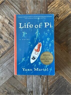 Life of Pi by Yann Martel